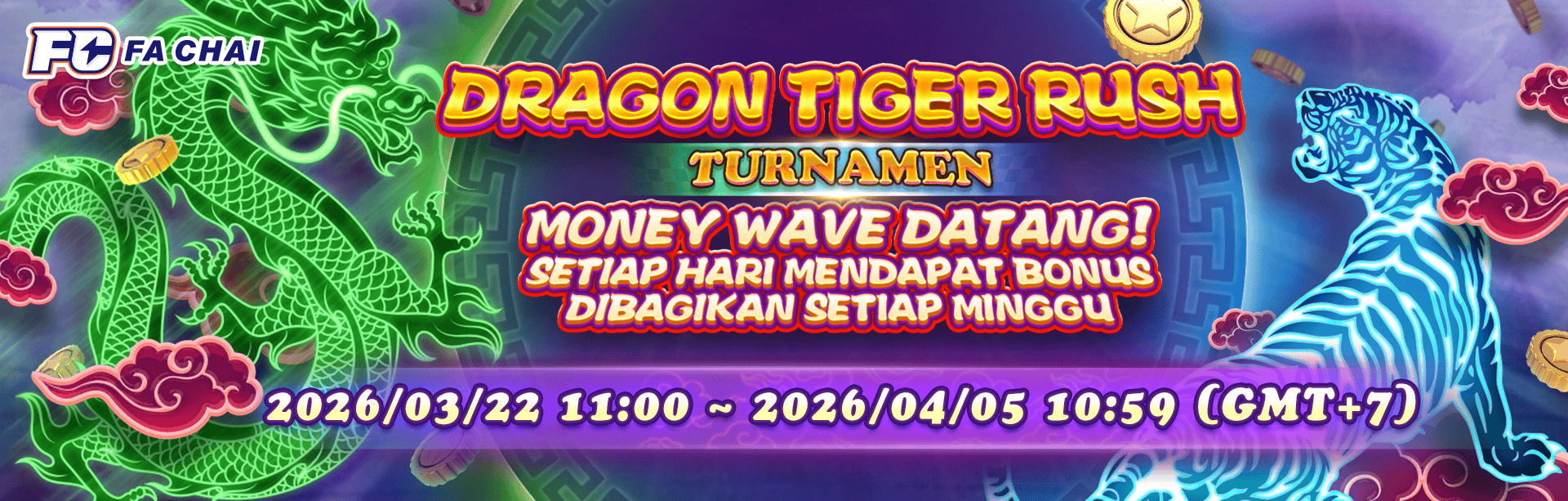 FACHAI - DRAGON TIGER RUSH TURNAMEN